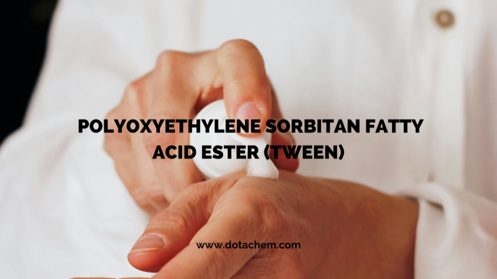 Выдающееся качество: серия поверхностно-активных веществ TWEEN от Dotachem расширяет возможности многих отраслей промышленности.